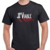 Men's black coloured tshirt with "# viable" with a shadow image on the chest.