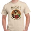 mens sand coloured tshirt with the words, "dont be a dick" and an image of a superhero on the chest.
